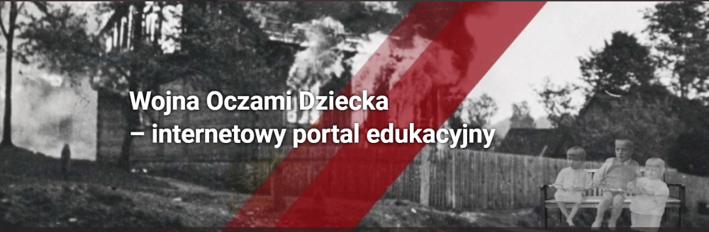 Portal edukacyjny Wojna oczami dziecka